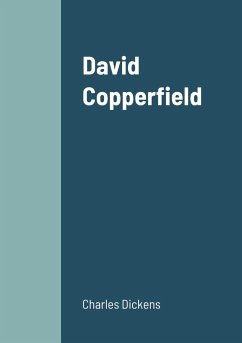 David Copperfield - Dickens, Charles