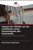 Impact de l'IHCDS sur les conditions socio-économiques des tisserands.