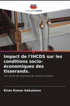 Impact de l'IHCDS sur les conditions socio-économiques des tisserands. - Kakumanu, Kiran Kumar