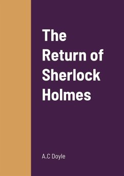 The Return of Sherlock Holmes - Doyle, A. C