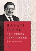 Can Veren Pervaneler 4 - Inanc, Hayati