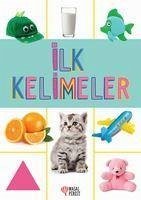 Ilk Kelimeler - Kolektif