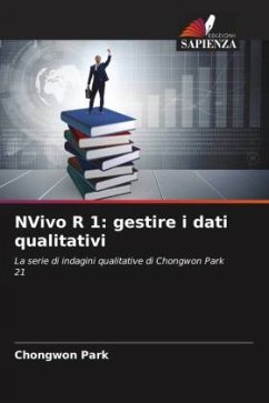 NVivo R 1: gestire i dati qualitativi - Park, Chongwon