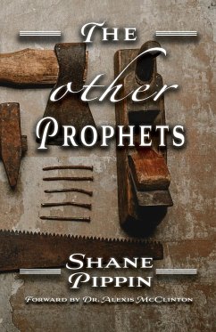 The Other Prophets - Pippin, Shane