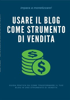Usare il Blog come strumento di vendita - Forzutti, Luca