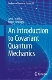 An Introduction to Covariant Quantum Mechanics (eBook, PDF)
