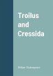 Troilus and Cressida - Bild 1