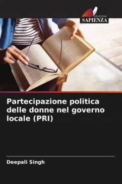 Partecipazione politica delle donne nel governo locale (PRI) - Singh, Deepali