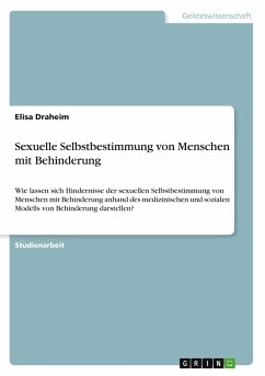 Sexuelle Selbstbestimmung von Menschen mit Behinderung