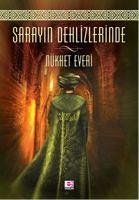 Sarayin Dehlizlerinde - Everi, Nükhet