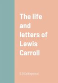 The life and letters of Lewis Carroll