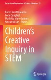 Children&quote;s Creative Inquiry in STEM (eBook, PDF)