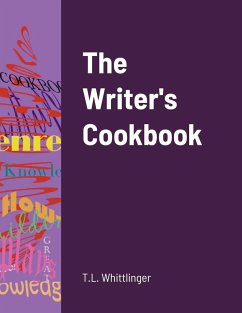 The Writer's Cookbook - Whittlinger, Teri