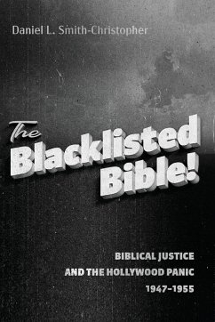 The Blacklisted Bible - Smith-Christopher, Daniel L.