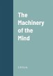 The Machinery of the Mind - Bild 1