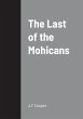 The Last of the Mohicans - Bild 1