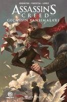 Assassins Creed Gecmisin Yansimalari - Edginton, Ian