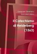 Il Catechismo di Heidelberg - Bild 1