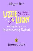 Lizzie and Lucky: The Mystery of the Disappearing Rabbit (eBook, ePUB)
