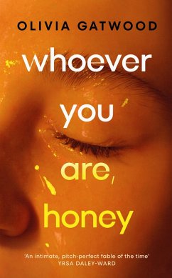 Whoever You Are, Honey (eBook, ePUB) - Gatwood, Olivia