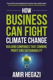 How Business Can Fight Climate Change (eBook, ePUB)
