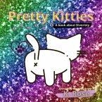 Pretty Kitties (eBook, ePUB)