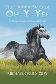 The Lifetime Story of Oh-y-Yee (eBook, ePUB)