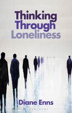 Thinking Through Loneliness (eBook, ePUB) - Enns, Diane