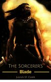 The Sorcerer's Blade (Seven Sorcerers Saga, #3) (eBook, ePUB)