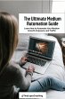 The Ultimate Medium Automation Guide... - Bild 1
