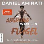 Am Abgrund wachsen dir Flügel (MP3-Download)