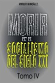 Morir en el Socialismo del Siglo XXI (eBook, ePUB)