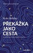 Prekázka jako cesta (eBook, ePUB) - Bild 1
