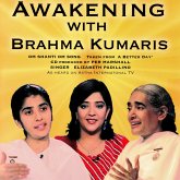 Awakening With Brahma Kumaris (MP3-Download)