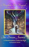 Magellan The Magical or How Dreams Become Real (eBook, ePUB)