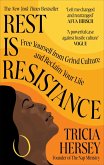 Rest Is Resistance (eBook, ePUB)