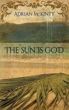 Cover The Sun Is God (eBook, ePUB)