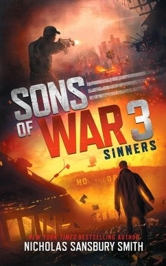 Sons of War 3: Sinners (eBook, ePUB) - Smith, Nicholas Sansbury