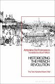 Historicizing the French Revolution (eBook, ePUB)