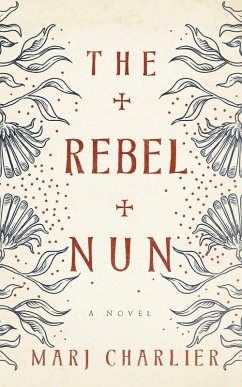Cover The Rebel Nun (eBook, ePUB)