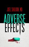 Adverse Effects (eBook, ePUB) Adverse Effects (eBook, ePUB)