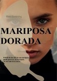 mariposa dorada (eBook, ePUB)