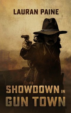 Showdown in Gun Town (eBook, ePUB) - Paine, Lauran