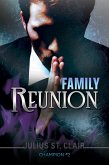 Champion #2: Family Reunion (Julius St Clair Short Stories, #10) (eBook, ePUB)