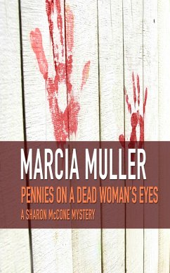 Pennies on a Dead Woman's Eyes (eBook, ePUB) - Muller, Marcia