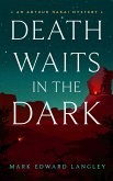 Death Waits in the Dark (eBook, ePUB)