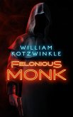 Felonious Monk (eBook, ePUB)