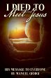 I Died to Meet Jesus (eBook, ePUB) - Bild 1