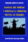 Familias que heredan y perpetúan la corrupción (eBook, ePUB)