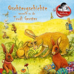 Oschtergschichte verzellt vo de Trudi Gerster (MP3-Download) - Gerster, Trudi